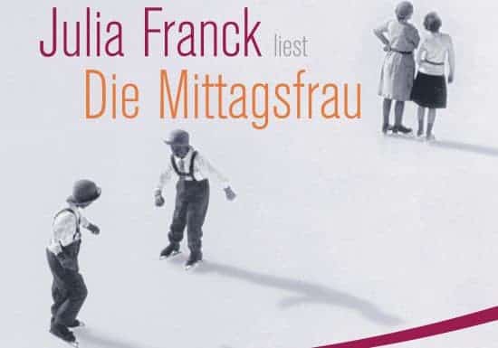"Die Mittagsfrau" von Julia Franck (Rezension) - Titelbild