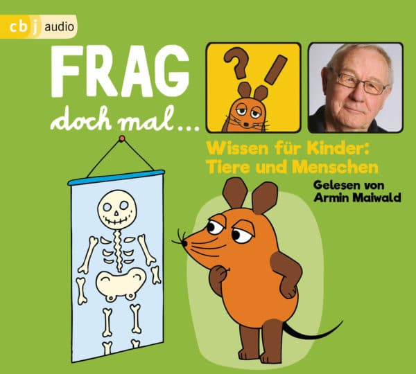 „Frag doch mal die Maus! Wissen für Kinder: Tiere und Menschen“ (Rezension) | SCHREIBBLOGG 2026 Frag doch mal die Maus