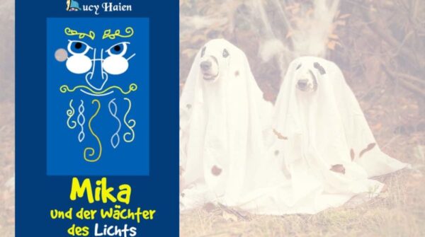 Mika und der Wächter des Lichts Literaturblog