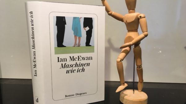 "Maschinen wie ich" von Ian McEwan (Rezension) | SCHREIBBLOGG 2026 Maschinen wie ich Ean McEwan