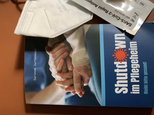 "Shutdown im Pflegeheim" Corinna Jurtendach (Rezension) | SCHREIBBLOGG 2026 Shutdown im Pflegeheim