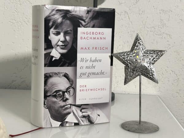 "Wir haben es nicht gut gemacht" Briefwechsel Ingeborg Bachmann / Max Frisch (Rezension)